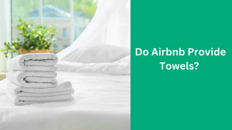Do Airbnb Provide Towels