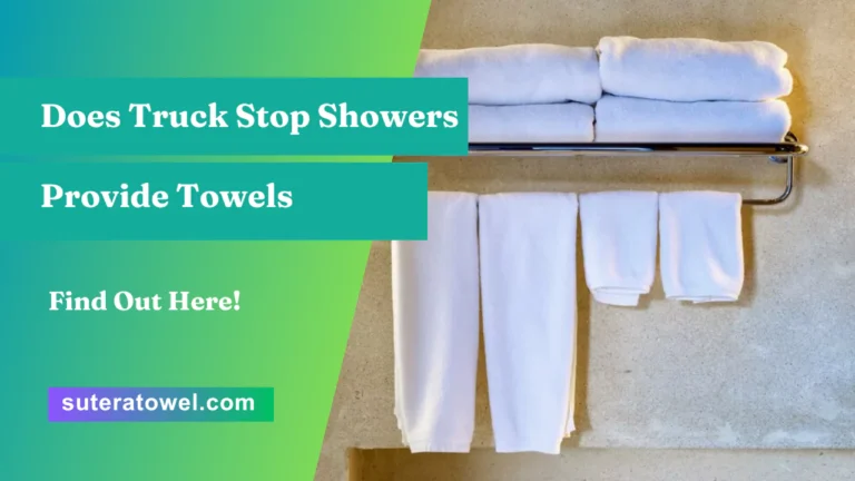 Do Truck Stop Showers Provide Towels
