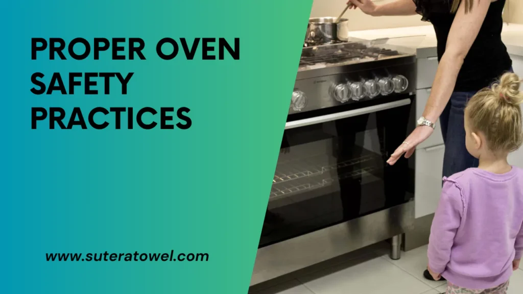 Proper Oven Safety Practices