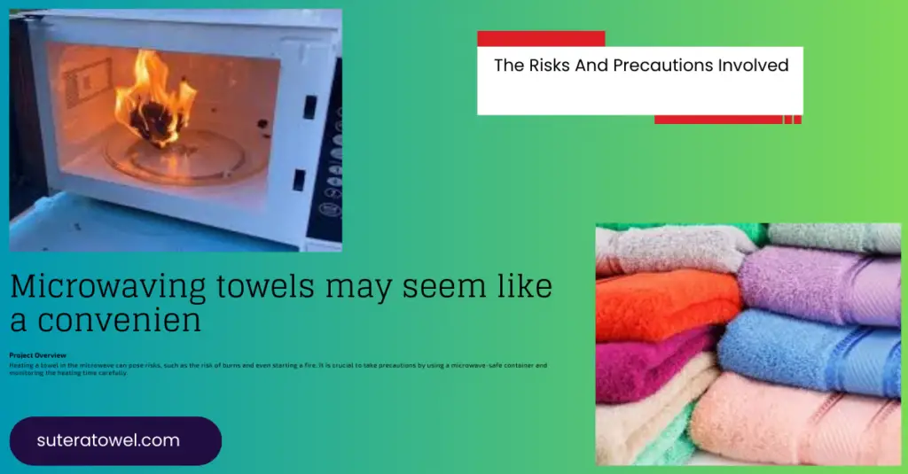Can I Heat a Towel in the Microwave? Quick and Easy Method Revealed