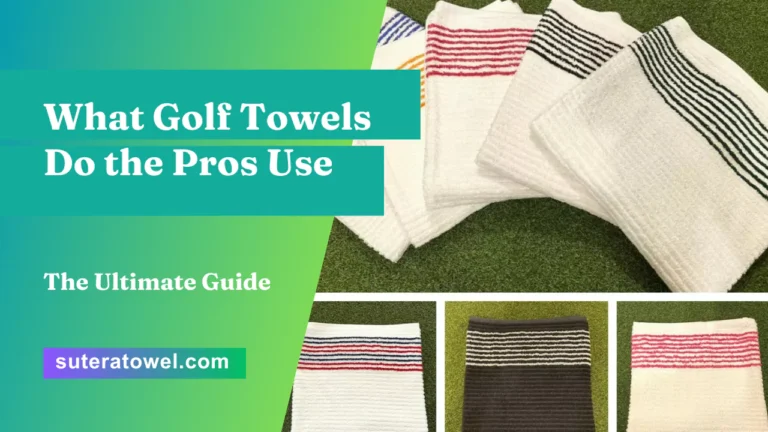 What Golf Towels Do the Pros Use