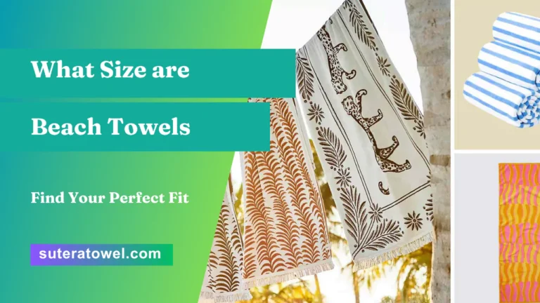 What Size are Beach Towels
