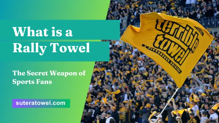 What is a Rally Towel
