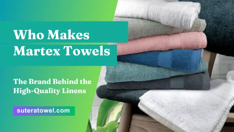 Who Makes Martex Towels