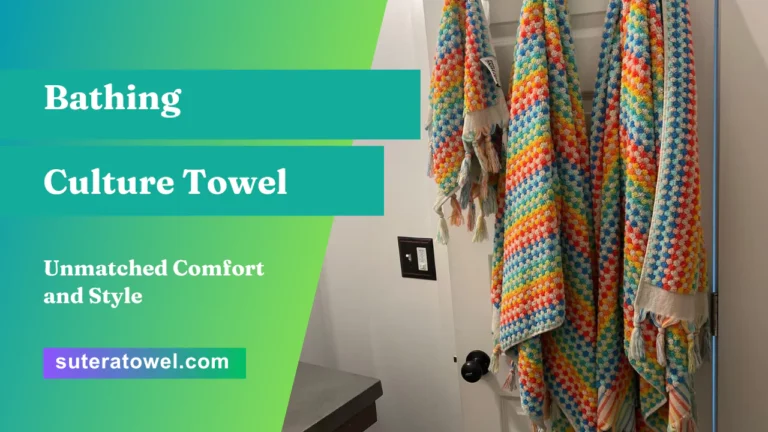 Bathing Culture Towel