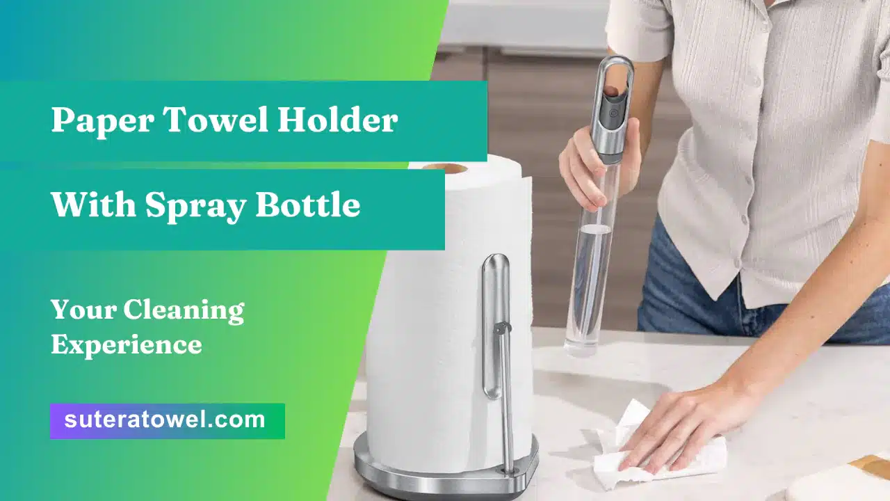 Paper Towel Holder With Spray Bottle